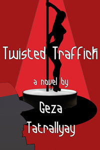 Twisted Traffic by Geza Tatrallyay