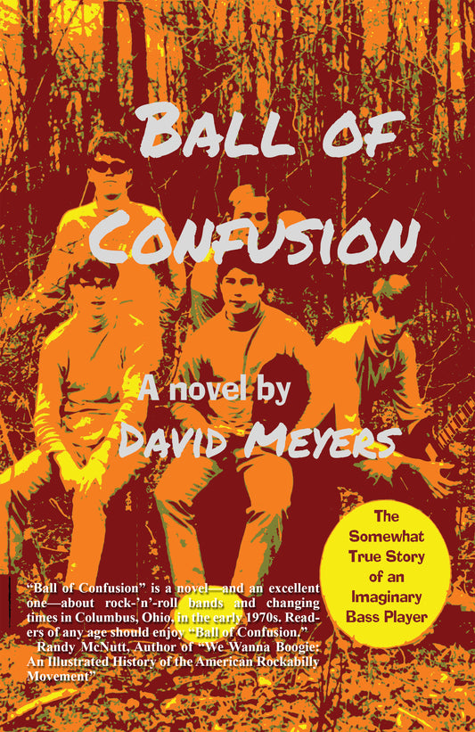 Ball of Confusion by David Meyers