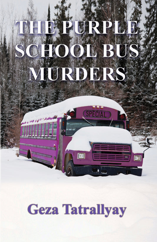 The Purple School Bus Murders