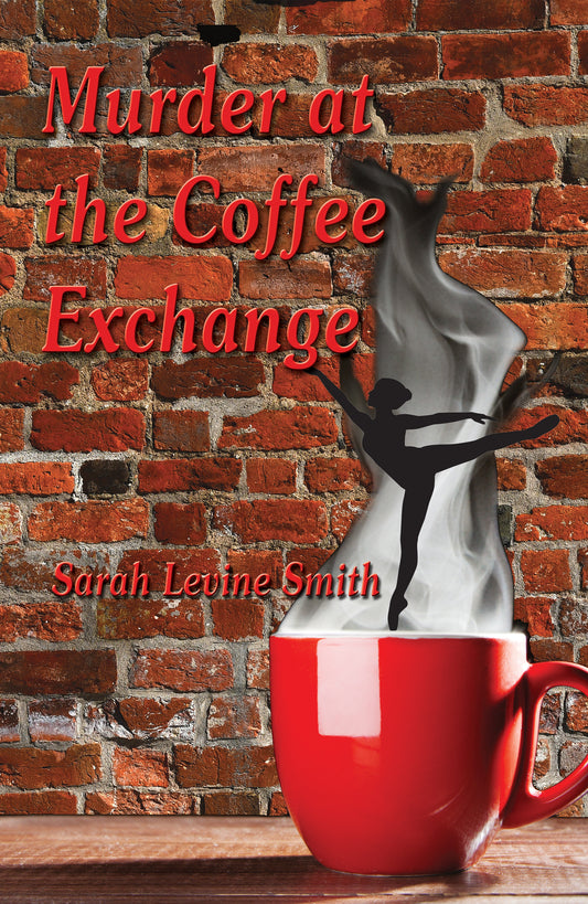 Murder at the Coffee Exchange by Sarah Levine Simon