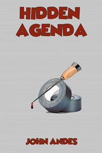 Hidden Agenda by John Andes