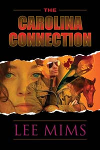 The Carolina Connection by Lee Mims