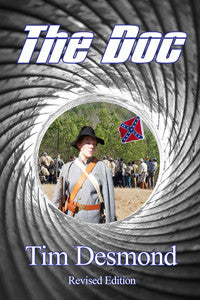 The Doc ~ Revised Edition by Tim Desmond