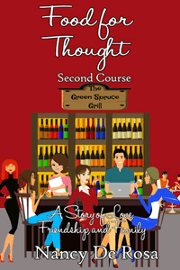 Food for Thought: Second Course by Nancy DeRosa