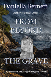From Beyond the Grave by Daniella Bernett