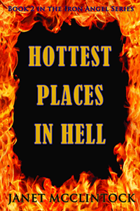 Hottest Places in Hell by Janet McClintock