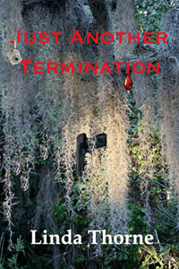 Just Another Termination by Linda Thorne
