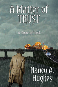 A Matter of Trust by Nancy A. Hughes