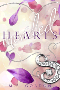 Mended Hearts by M E Gordon