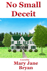 No Small Deceit by Mary Jane Bryan