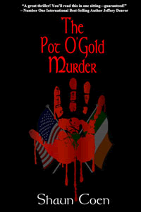 The Pot O'Gold Murder by Shaun Coen