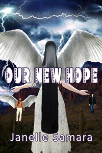 Our New Hope by Janelle Samara