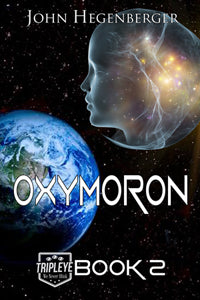 Oxymoron by John Hegenberger