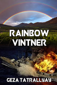 Rainbow Vintner by Geza Tatrallyay