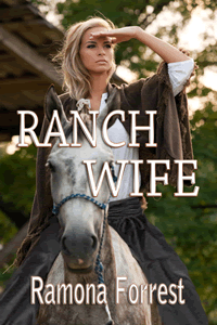 Ranch Wife by Ramona Forrest