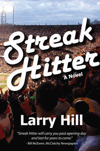 Streak Hitter by Larry Hill