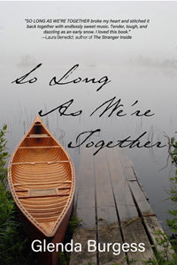 So Long As We're Together by Glenda Burgess
